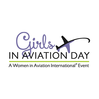 Girls in Aviation Day: A Women in Aviation International Event